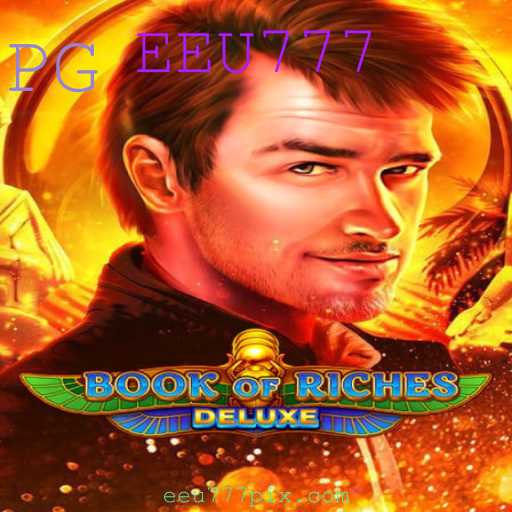 Book of Riches Deluxe: Aventuras, Regras e Tendências